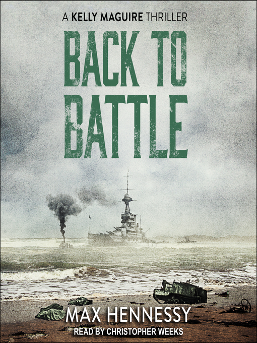 Title details for Back to Battle by Max Hennessy - Available